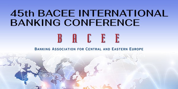 45th BACEE International Banking Conference