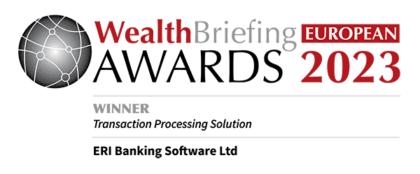 ERI wins in the Transaction Processing Solution category at the WealthBriefing European Awards 2023.