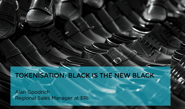 Tokenisation: Black is the new black