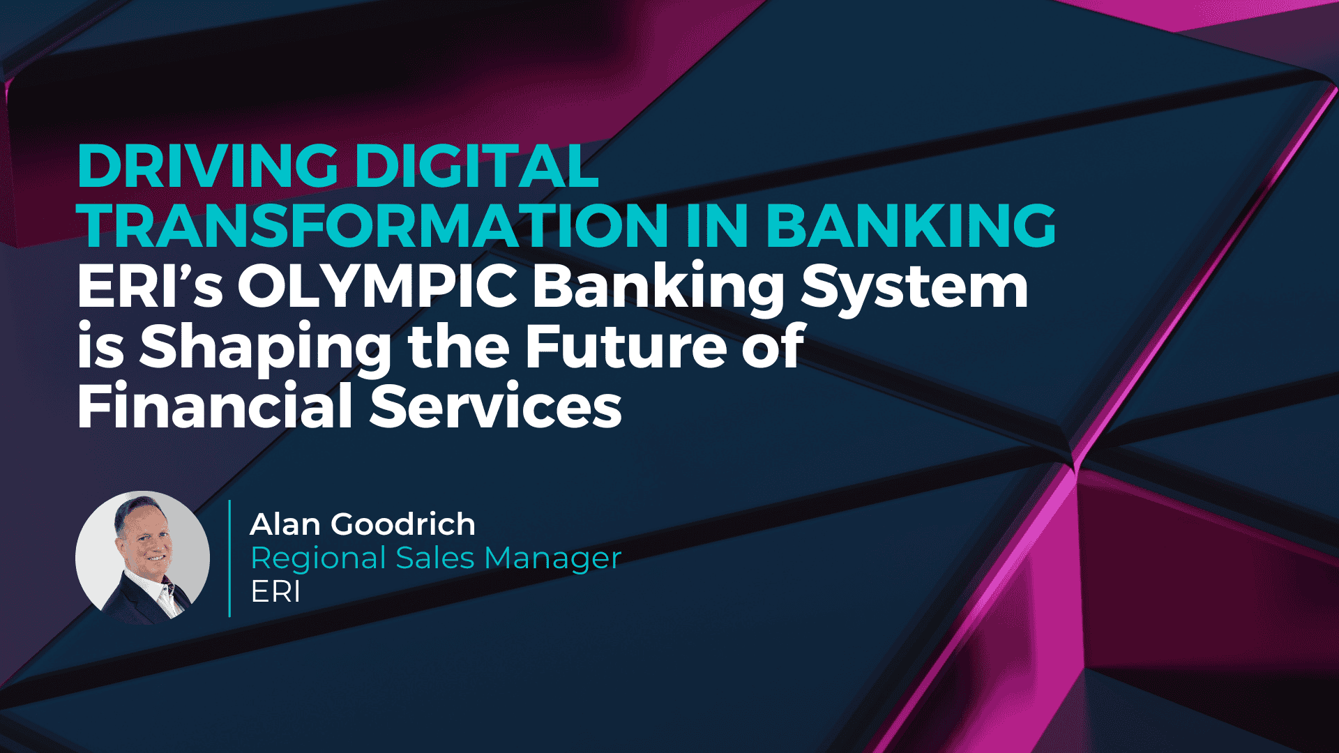 Driving Digital Transformation in Banking