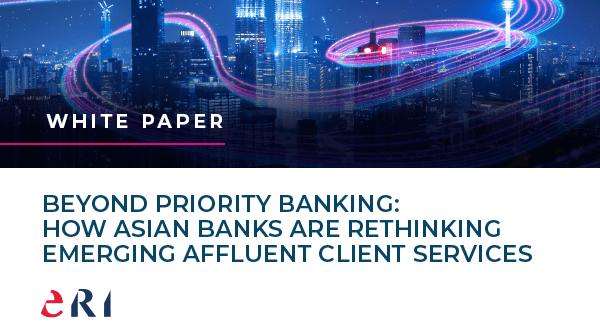 Beyond Priority Banking: how Asian banks are rethinking emerging Affluent client services